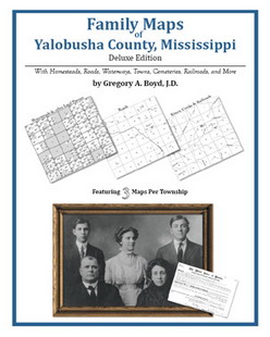 Family Maps of Yalobusha County, Mississippi (Paperback)