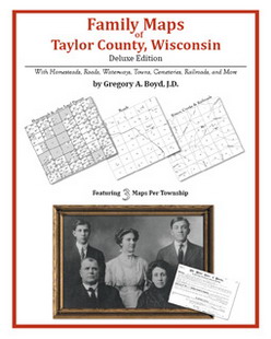 Family Maps of Taylor County, Wisconsin (Paperback)
