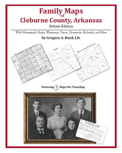 Family Maps Of Cleburne County, Arkansas (Paperback)