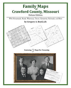 Family Maps of Crawford County, Missouri (Paperback)