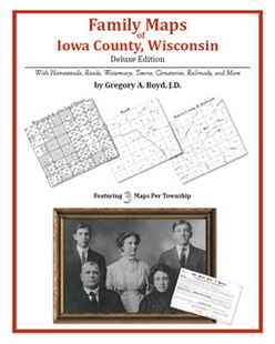Family Maps of Iowa County, Wisconsin (Paperback)