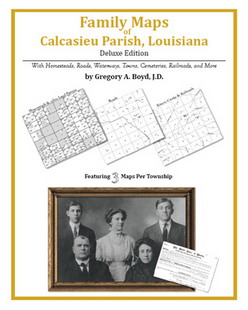 Family Maps Of Calcasieu Parish, Louisiana (Paperback)