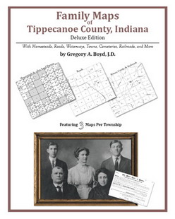 Family Maps of Tippecanoe County, Indiana (Paperback)