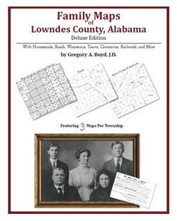 Family Maps Of Lowndes County, Alabama (Paperback)