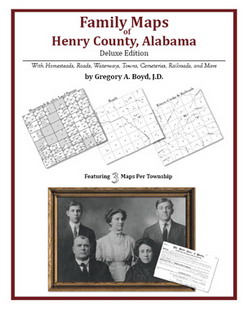 Family Maps Of Henry County, Alabama (Paperback)