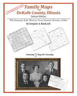 Family Maps of Dekalb County, Illinois (Paperback)