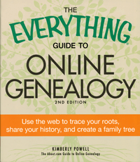 STOP - DO NOT ORDER - OUT OF STOCK - The Everything Guide To Online Genealogy, 2nd Edition, The About.com Guide To Online Genealogy