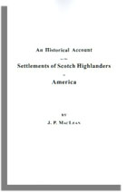 An Historical Account Of The Settlements Of Scotch Highlanders, In America Prior To The Peace Of 1783