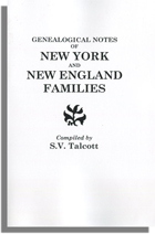 STOP! DO NOT ORDER! Out Of Stock! _______________________ Genealogical Notes Of New York And New England Families