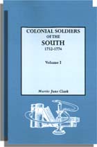 Colonial Soldiers Of The South, 1732-1774, One Volume In Two
