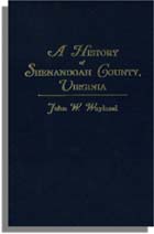 A History Of Shenandoah County, Virginia, Second Edition