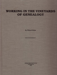 STOP - DO NOT ORDER - OUT OF STOCK - Working In The Vineyards Of Genealogy