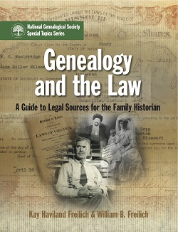 Genealogy and the Law - A Guide to Legal Sources for the Family Historian