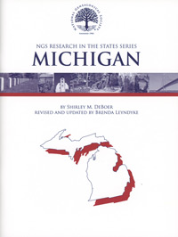Research In Michigan, Revised And Updated - NGS Research In The States Series