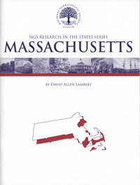 Research in Massachusetts: NGS Research in the States Series
