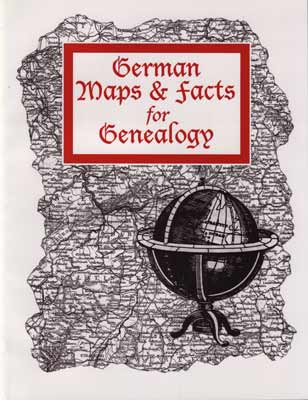 German Maps & Facts For Genealogy