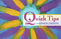 STOP  - DO NOT ORDER - OUT OF STOCK - Quick Tips For Genealogists