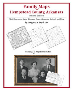 Family Maps Of Hempstead County, Arkansas (Paperback)