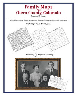Family Maps Of Otero County Colorado (Paperback)