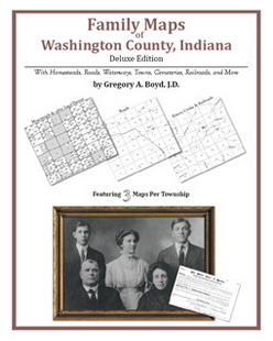 Family Maps of Washington County, Indiana (Paperback)