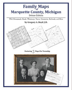 Family Maps of Marquette County, Michigan (Paperback)