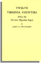 Twelve Virginia Counties, Where the Western Migration Began