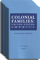 Colonial Families of the United States of America [7 vols.]