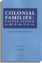 Colonial Families of the United States of America, Volume III