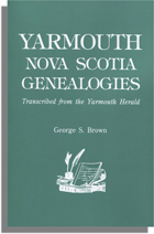 Yarmouth, Nova Scotia, Genealogies - Transcribed from the Yarmouth Herald