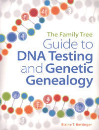 STOP - Do Not Order _ SOLD OUT:The Family Tree Guide To DNA Testing And Genetic Genealogy