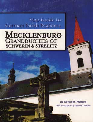 Map Guide to German Parish Registers Vol. 3 - Mecklenburg - Schwerin & Strelitz