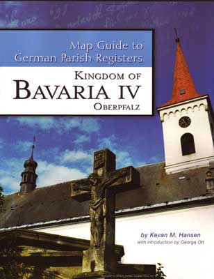 Map Guide to German Parish Registers Vol 17 - Bavaria IV - RB Oberpfalz
