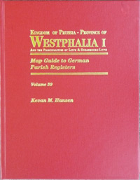 Map Guide To German Parish Registers Vol. 39 - Kingdom Of Prussia - Province Of Westphalia I And The Principalities Of Lippe & Schaumburg-Lippe - Hard Cover