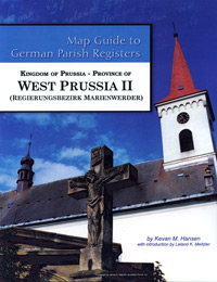 PDF EBook-Map Guide to German Parish Registers Vol. 45 - Kingdom of Prussia - West Prussia II - RB Marienwerder