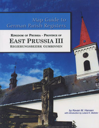 PDF EBook-Map Guide To German Parish Registers Vol. 48 – Kingdom Of Prussia, Province Of East Prussia III, Regierungsbezirk Gumbinnen