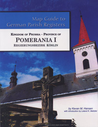 Map Guide To German Parish Registers Vol. 49 – Kingdom Of Prussia, Province Of Pomerania I, Regierungsbezirk Köslin