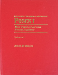 Map Guide to German Parish Registers – Vol. 51 - Kingdom of Prussia, Province of Posen I, Regierungsbezirk Bromberg - Hardbound