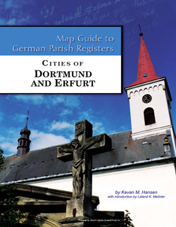 Map Guide To German Parish Registers Volume 67 - Cities Of Dortmund And Erfurt