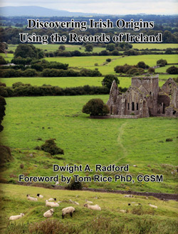 Discovering Irish Origins Using The Records Of Ireland