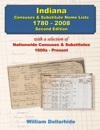 PDF EBook: Indiana Censuses & Substitute Name Lists, 1780-2008 - Second Edition