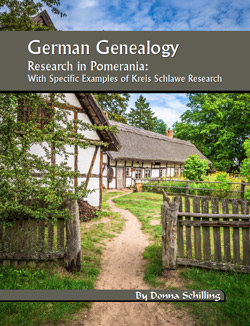 German Genealogy Research In Pomerania - With Specific Examples Of Kreis Schlawe Research