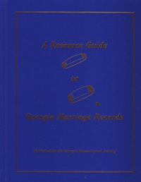 A Resource Guide to Georgia Marriage Records