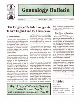 The Origins of British Immigrants to New England and the Chesapeake - Genealogy Bulletin 32 - Mar-Apr 1996