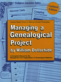 Managing A Genealogical Project, Updated Edition