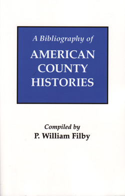 A Bibliography Of American County Histories