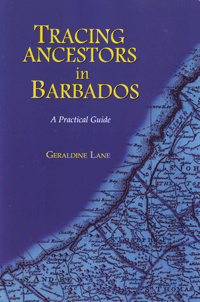 Out Of StockTracing Ancestors in Barbados: A Practical Guide
