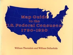 Map Guide To The U.S. Federal Censuses, 1790-1920