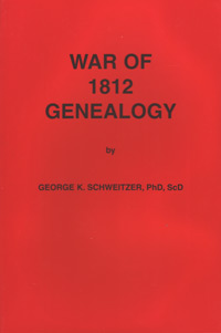 STOP - DO NOT ORDER - OUT OF STOCK - War Of 1812 Genealogy