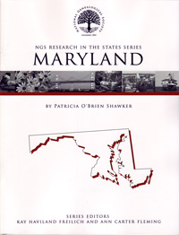 Research In Maryland – NGS Research In The States Series – Second Edition
