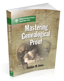OUT OF STOCK - DO NOT ORDER - Mastering Genealogical Proof